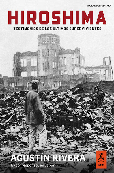 Hiroshima: testimonios de los últimos supervivientes